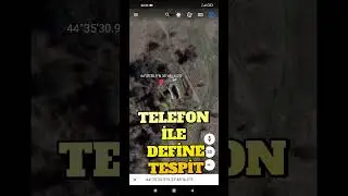 TELEFON &Uuml;ZERİNDEN DEFİNE BULMA