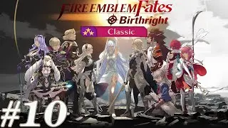 Fire Emblem Fates Birthright: Xenologue - Boo Camp -10- {LUNATIC CLASSIC MODE}