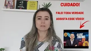 Cuidado - Close Friends FA Funciona? Close Friends FA e bom ? Close Friends FA Fernando Augusto.