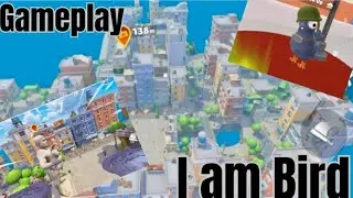 I am Bird 🐔 game 🎯 play video 