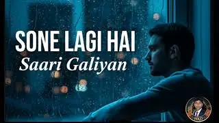 New best sad Sone lagi hai saari galiyan #HKD 