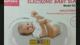 Unboxing & Demo SmartCare Digital Baby Weight Scale