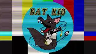 Bat Kid - Butter Tiger (Official Music Video)
