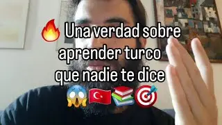 🔥 Una verdad sobre aprender turco que nadie te dice 😱🇹🇷📚🎯