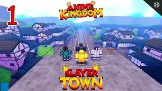 Anime Kingdom - Roblox | Slayer Town | No Commentary Windows Gameplay 1