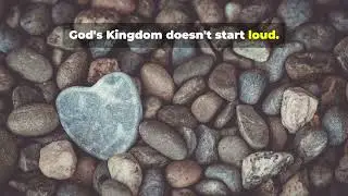 The Kingdom of God Starts Small&hellip; But Changes Everything 🌱✝️ #jesus #jesuschrist #bibletruth #god