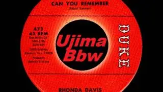 RHONDA DAVIS   Can You Remember   DUKE RECORDS   1972