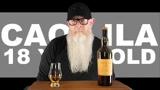 Caol Ila 18 review #164 with The Whiskey Novice