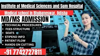 NEET PG 2025 SUM Medical College Bhubaneswar | MD/MS ADMISSION FEE and STIPEND Cut-off Campus Review