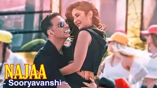 Najaa Full Song : Sooryavanshi | Pav Dharia | Nikhita Gandhi | Akshay Kumar, Katrina Kaif | Tsc