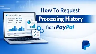 How To Request Processing History from PayPal