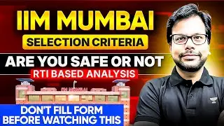 IIM Mumbai Selection Criteria 2026&ndash;28 | MBA OSCM & SM | Safe CAT Score (RTI) &ndash; Amiya Sir