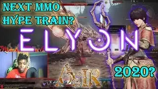 [Elyon Online]: THE NEXT MMORPG HYPE TRAIN FOR 2020?! | 1st Impressions (Ascent Infinite Realm)