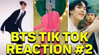 BTS TIK TOK REACTION #2