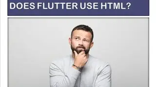 DOES FLUTTER USE HTML | Do I need to learn HTML for Flutter | Flutter tutorial