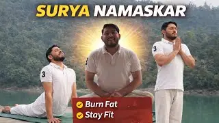 Surya Namaskar |  Morning Yoga | Step-by-Step | Weight Loss Yoga | Flexibility | Sunrise Yoga