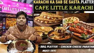 1200 mein Sasta BBQ Platter at Cafe Little Karachi |Hot n Sour Soup and Chicken Cheese Paratha  Food