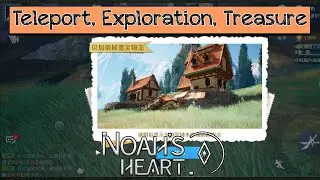 Teleport Spot, Exploration Level, Treasure Record Noah's Heart Exploration Wiki