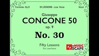Concone 50, Op.9 No.30 (Low Voice, 콘코네 저성용)