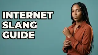 What Are The Basics Of Internet Culture Slang?