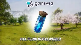Mastering Palworld: All About Pal Fluids
