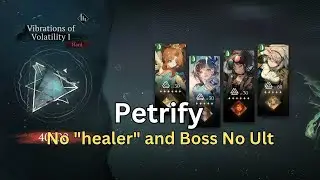 Petrify - No healer and Boss can't Ult - Druvis Showcase - Reverse 1999