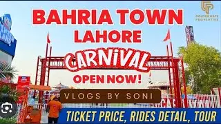 CARNIVAL BAHRIA Town lahore|| Complete Review ❤️|| VLOGS BY SONI