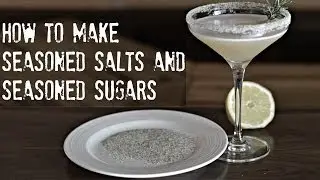 Easy way to make Seasoned Salts & Sugars