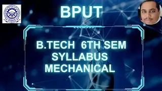 BTECH MECHANICAL EVEN SEM (6TH) SYLLABUS #bput #btech