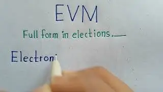 EVM full form in Election. What is EVM?