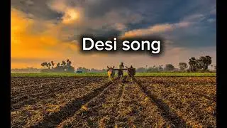 Desi baalak song 🎵 #desi #song 
