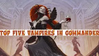 Interview with the Vampires! Top 5 Vampires in Commander! #shorts
