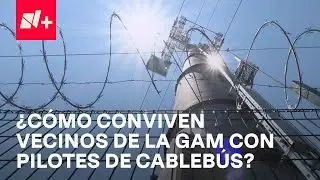 Pilotes de Cableb&uacute;s en la alcald&iacute;a Gustavo A. Madero, estructuras preocupan a los vecinos - En Punto