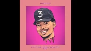 Chance the Rapper x Quavo type beat 