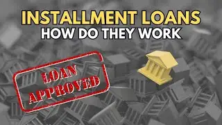 how installment loans works: Your Complete Guide