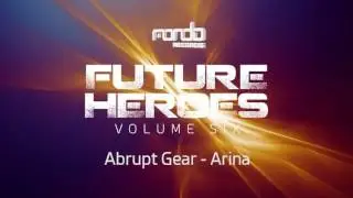 Abrupt Gear - Arina [Mondo Records]