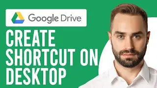 How to Create Google Drive Shortcut on Desktop (Step-by-Step)