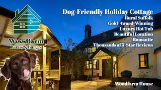 Woodfarm House Dog Friendly holiday cottage in Suffolk