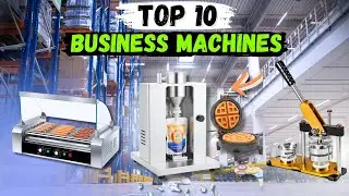 10 Incredible Small Business Machines You Can Start With | Low Investment