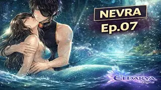 [NEVRA] ME CONVIERTO EN SIRENA Y NEVRA ME SALVA DE SER AHOGADA |Ep.07 |ELDARYA ORIGINAL