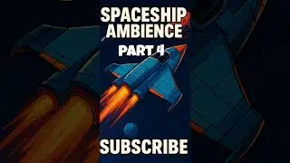 Spaceship Ambience Part 4 | Deep Space Futuristic Soundscape