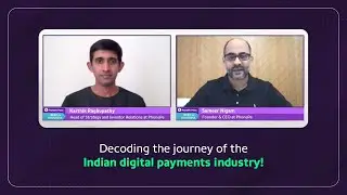 The Evolution & Future of India's Digital Payments industry
