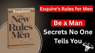 &ldquo;Esquire&rsquo;s The New Rules for Men | Modern Mard Ki Guide to Life & Respect&rdquo; #personality #looks  