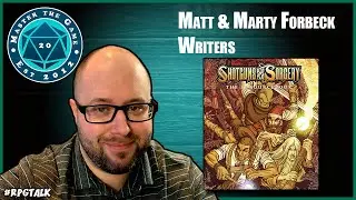 Interview with Matt Forbeck & Marty Forbeck Shotguns and Sorcery for 5e on RPG Talk With Juce