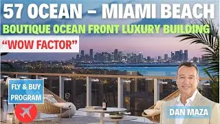 57 Ocean condo Miami Beach Newest Luxury address | Real Estate condos for sale.