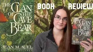 Clan of the Cave Bear - Book Review