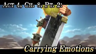 Act 4, Ch. 8, Pt. 2: Carrying Emotions &ndash; DISSIDIA FINAL FANTASY OPERA OMNIA