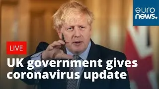 #CORONAVIRUS: UK government gives update on COVID-19 developments | LIVE