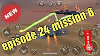 Gunship battle episode 24 mission 6