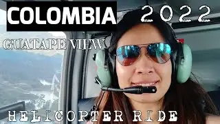Helicopter Ride in  Guatape / COLOMBIA 2022